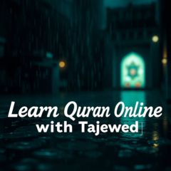 Learn Quran Online with Tajweed