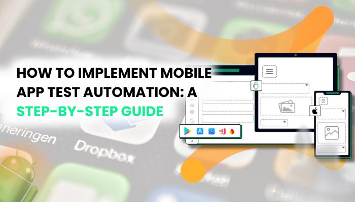 mobile app test automation