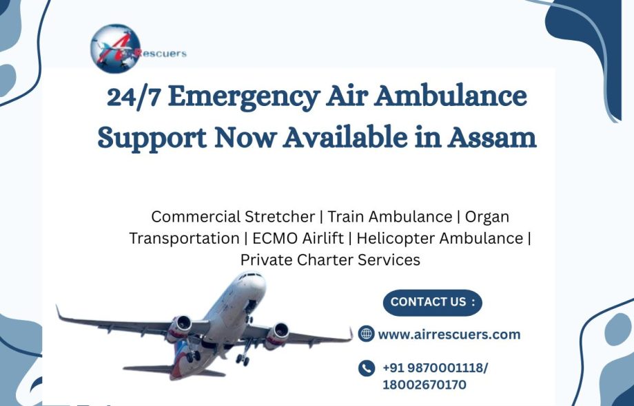 24/7 Emergency Air Ambulance Support Now Available in Assam